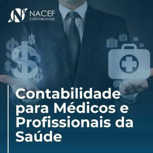 Contabilidade Para Médicos e Profissionais da Saúde